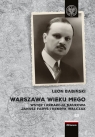 Warszawa wieku mego Babiński Leon