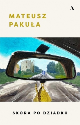 Skóra po dziadku - Mateusz Pakuła