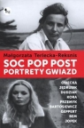 Soc, pop, post Portrety gwiazd Terlecka-Reksnis Małgorzata