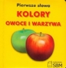 Pierwsze słowa Kolory owoce i warzywa