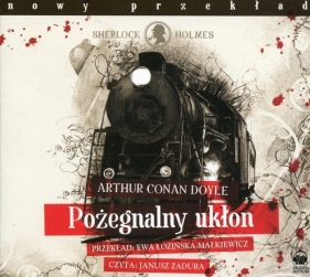 Pożegnalny ukłon (Audiobook) - Arthur Conan Doyle