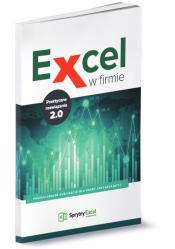 Excel w firmie - praktyczne rozwiązania 2.0