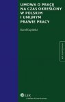 Umowa o pracę na czas określony w polskim i unijnym prawie pracy