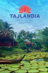  Tajlandia. Więcej niż raj