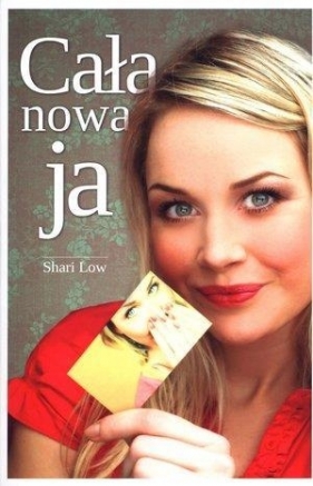 Cała nowa ja - Shari Low