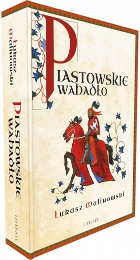 Piastowskie wahadło - Łukasz Malinowski