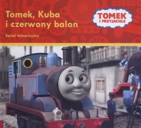 Tomek Kuba i czerwony balon - Hulewicz Bożena (red.)