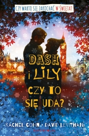 Dash i Lily. Czy to się uda? - Rachel Cohn, Levithan David