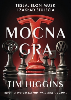 Mocna gra. - Tim Higgins