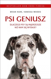 Psi geniusz. (Uszkodzona okładka) - Brian Hare, Vanessa Woods