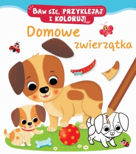 Baw się, przyklejaj i koloruj! Domowe zwierzątka - Federica Iossa, Nathalie Belineau