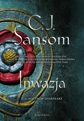 Inwazja - C.J. Sansom