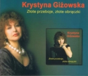 Krystyna Giżowska - Złote przeboje, złote obrączki - Krystyna Giżowska