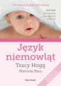 Język niemowląt - Tracy Hogg, Melinda Blau