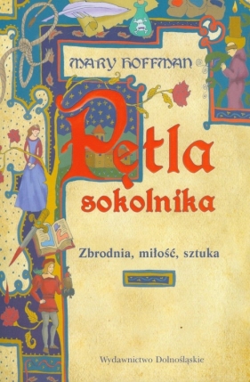 Pętla sokolnika - Hoffman Mary
