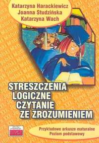 Streszczenia logiczne Czytanie ze zrozumieniem