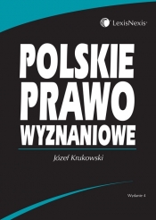 Polskie prawo wyznaniowe - Krukowski Józef