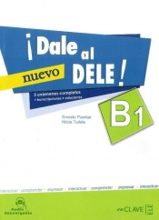 Dale al DELE B1 Książka z kluczem - Puertas Ernesto, Tudela Nitzia