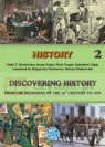 History 2. Discovering History. Kozłowska, Z.T. et all. PB