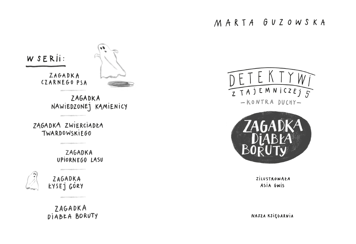 Zagadka diabła Boruty. Detektywi z Tajemniczej 5 kontra duchy