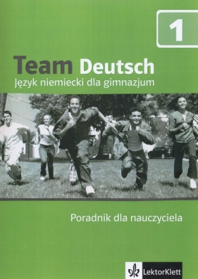 Team Deutsch 1 Poradnik dla nauczyciela + CD - Juliane Thurnher