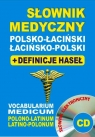  Słownik medyczny polsko-łaciński łacińsko-polski + definicje haseł + CD