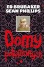 Domy potępionych - Ed Brubaker, Phillips Sean