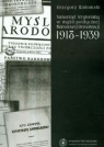 Samorząd terytorialny w myśli politycznej Narodowej Demokracji 1918-1939 Radomski Grzegorz