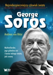 Georg Soros najniebezpieczniejszy człowiek świata