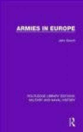 Armies in Europe John Gooch