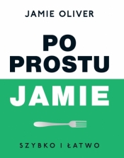 Po prostu Jamie - Jamie Oliver