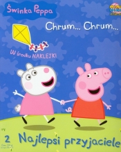 Świnka Peppa Chrum chrum. Część 2. Najlepsi przyjaciele
