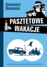 Pasztetowe wakacje Arkadiusz Niemirski