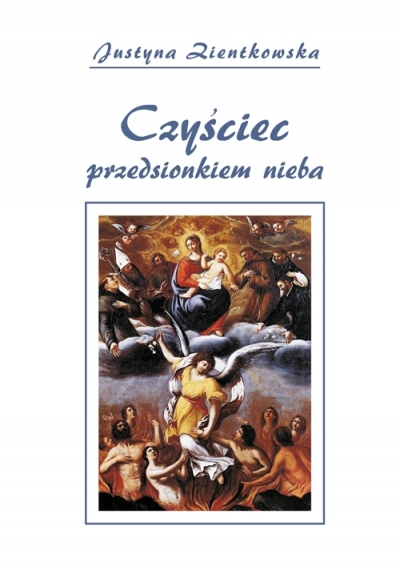 Czyściec przedsionkiem nieba