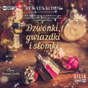 Dzwonki gwiazdki i słomki (Audiobook) - Renata Kosin
