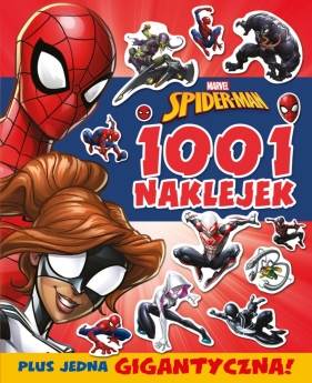 1001 Naklejek. Marvel Spider-Man - Praca zbiorowa