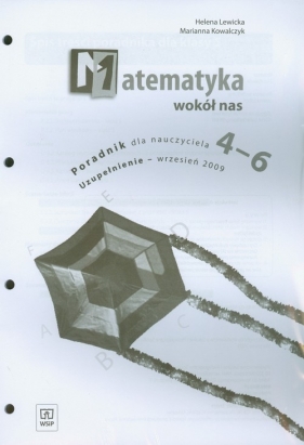 Matematyka wokół nas 4-6 Poradnik nauczyciela - Lewicka Helena, Kowalczyk Marianna