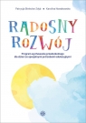 Radosny rozwój Program wychowania przedszkolnego dla dzieci ze Patrycja Bielecka-Zdyb, Karolina Nowakowska