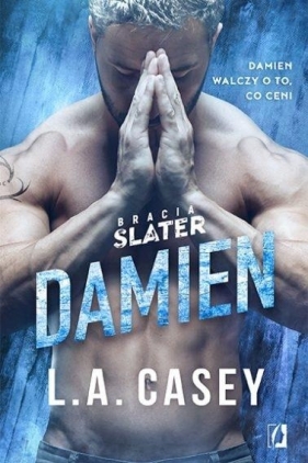 Damien bracia slater - L.A. Casey