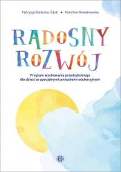 Radosny rozwój - Karolina Nowakowska, Patrycja Bielecka-Zdyb