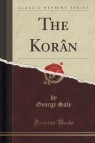 The Kor?n (Classic Reprint) Sale George