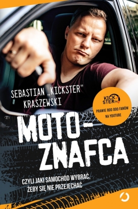 MotoznaFca czyli jaki samochód wybrać żeby się nie przejechać - Kraszewski Sebastian