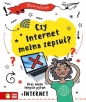 Mam pytanie. Czy internet można zepsuć? - Clive Gifford