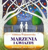 Marzenia i gwiazdy