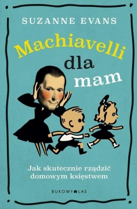 Machiavelli dla mam - Evans Suzanne<br />