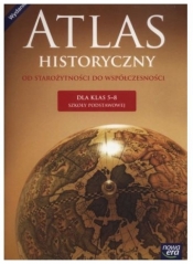 Atlas historyczny dla klas 5–8. Atlas do historii dla szkoły podstawowej - Szkoła podstawowa 4-8. Reforma 2017
