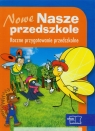 Nowe Nasze przedszkole Box wersja rozszerzona Roczne przygotowanie Kwaśniewska Małgorzata, Żaba-Żabińska Wiesława