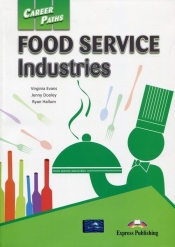 Career Paths Food Service Industries Student's Book + DigiBook - Virginia Evans
