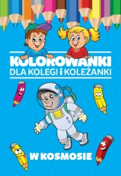 Kolorowanki dla kolegi i koleżanki W kosmosie