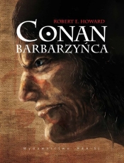 Conan Barbarzyńca - Robert E. Howard